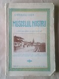 C. Rădulescu-Codin (dedicație/ autograf) - Muscelul nostru I. Comuna Corbi și Locuitorii săi (1922) (vezi descriere!)