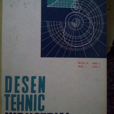 Al. Matei, I. Rusu, C. Huiu, L. Cutu - Desen tehnic industrial (1963)