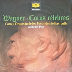 Disc vinil, LP. Coros Celebres-Wagner, Coro Y Orquesta De Los Festivales De Bayreuth, Wilhelm Pitz
