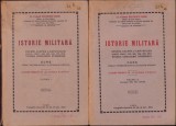1074SPN Istorie militară, studiu asupra campaniilor (1756/57, 1796/97, 1805, 1808, 1866, 1870, 1877) Băldescu Radu, vol I + II 1928