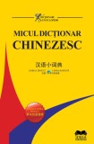 Micul dictionar chinezesc - Fundatia culturala Ideea Europeana