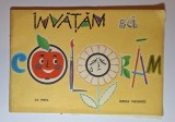 &Icirc;nvătăm să colorăm &ndash; Ilie Mirea &amp; Mircea Tascenco, Editura Ceres 1981