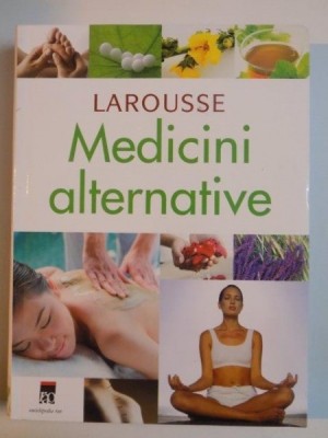 MEDICINI ALTERNATIVE LAROUSSE 2007 foto