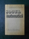 SOLOMON MARCUS - SOCUL MATEMATICII