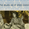 Melina Mercouri Nana Mouskouri The Golden Age Of Greek Cinema slipcase (2cd), Soundtrack