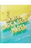 Baiatul care a secat marea - Paul Brown