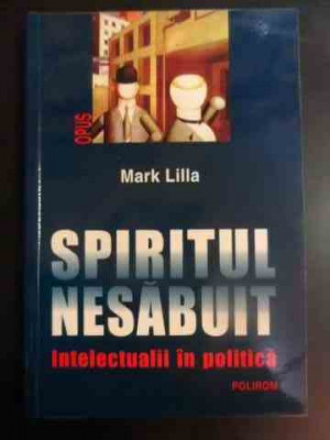 Spitirul Nesabuit - Mark Lilla ,547349 foto