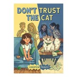 Don't Trust the Cat, Kristen Tracy