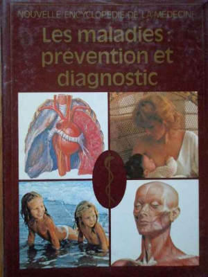Nouvelle Encyclopedie De La Medecine Les Maladies: Prevention - Colectiv ,285567 foto