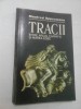 TRACII INTRE ARCUL CARPATIC SI MAREA EGEE - Manfred Oppermann