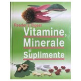 Nicoleta Ghement (red.) - Vitamine, minerale si suplimente (Editia: 2008)