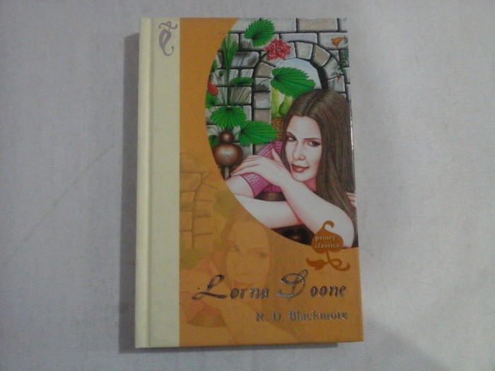 LORNA DOONE (a romance of exmoor) - R. D. BLACKMORE