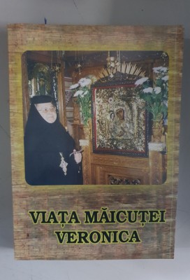 Viata Maicutei Veronica foto