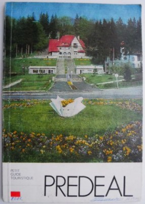 Predeal. Petit guide touristique &amp;ndash; V. Popa foto