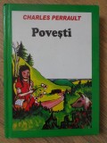 Povesti Charles Perrault - Editura Semne, 2005, Romana, Coperta Cartonata, Carte de Povesti pentru Copii