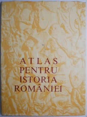 Atlas pentru istoria Romaniei &amp;ndash; Stefan Pascu (coord.) (lipsa supracoperta) foto