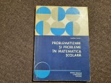 EUGEN RUSU PROBLEMATIZARE SI PROBLEME IN MATEMATICA SCOLARA--RF19/3