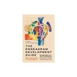 The Enneagram Development Guide