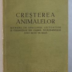 CRESTEREA ANIMALELOR - MANUAL de C. BISTRICEANU ...P. STOENESCU , 1958