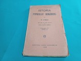 ISTORIA POPORULUI ROM&Acirc;NESC * N. IORGA / VOL. IV PARTEA A II-A / 1928 * E
