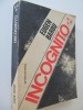 Incognito (vol. 3) - Eugen Barbu