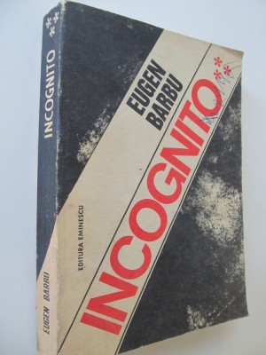 Incognito (vol. 3) - Eugen Barbu foto