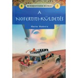Mindentud&oacute;k klubja 7.- A Nofertiti-k&uuml;ldet&eacute;s - Maria Maneru