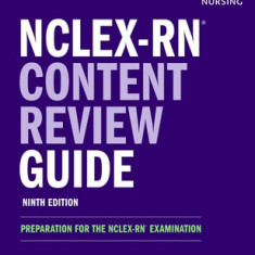 Nclex-RN Content Review Guide: Preparation for the Nclex-RN Examination