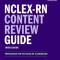 Nclex-RN Content Review Guide: Preparation for the Nclex-RN Examination