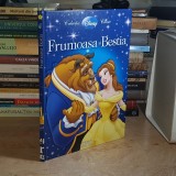FRUMOASA SI BESTIA : COLECTIA DISNEY CLASIC , EGMONT ROMANIA , 2009 *