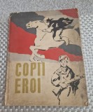 Copii eroi 1962
