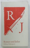 ROMEO and JULIET by WILLIAM SHAKESPEARE , THE ALEXANDER TEXT , 2019 , PREZINTA INSEMNARI SI SUBLINIERI , URME DE UZURA