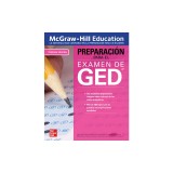 McGraw-Hill Education Preparacion Para El Examen de Ged, Tercera Edicion
