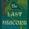 The Last Unicorn: 40th Anniversary Edition