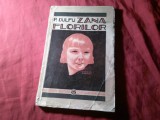 B1s/3. P.Dulfu - Zana Florilor 1932 Cartea Romaneasca , Desene A.Murnu , 99pag - uzata