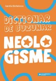 Dicționar de buzunar. Neologisme, Editura Paralela 45