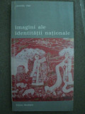 IMAGINI ALE IDENTITATII NATIONALE de LAURENTIU VLAD , 2001