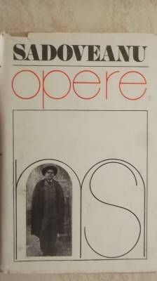 Mihail Sadoveanu - Opere, vol. 3 (vezi detalii pentru livrare in tara) foto