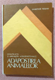 Constructii si amenajari agrozootehnice. Adapostirea animalelor- Anastase Rigani, 1986, Alta editura