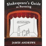 Shakespeare's Guide to Parenting