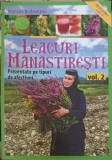 LEACURI MANASTIRESTI VOL.2 PREZENTATE PE TIPURI DE AFECTIUNI-MARIANA BORLOVEANU-251257