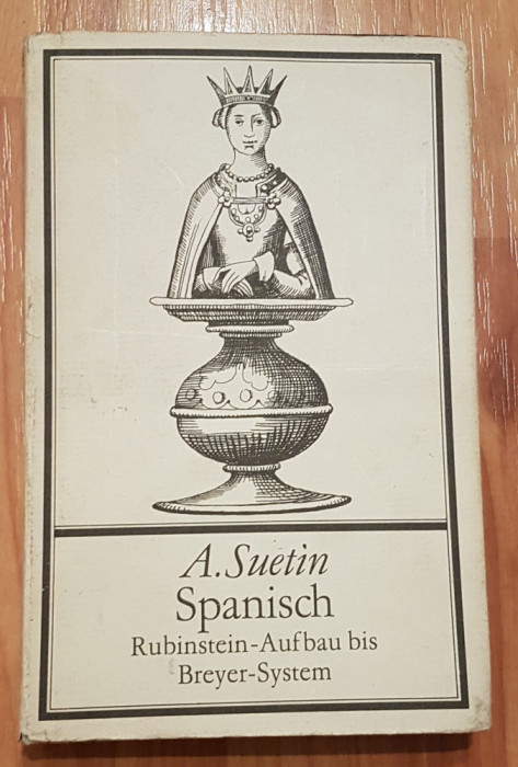 Spanisch Rubinstein-Aufbau bis Breyer-System de A. Suetin. Manual sah in germana