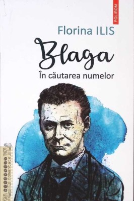 BLAGA: IN CAUTAREA NUMELOR-FLORIN ILIS-270195 foto