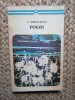 V. Voiculescu, Poezii, colectia Arcade, editura Minerva, Bucuresti 1972