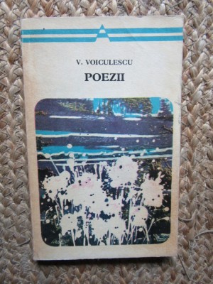 V. Voiculescu, Poezii, colectia Arcade, editura Minerva, Bucuresti 1972 foto
