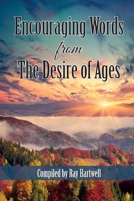 Encouraging Words from The Desire of Ages foto