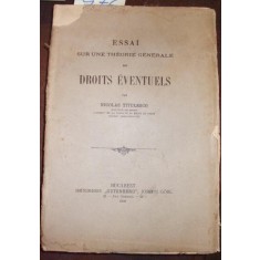 Essai sur une theorie generale des droits eventuels Volume 2