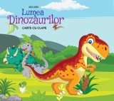 Cumpara ieftin Lumea dinozaurilor, Ars Libri