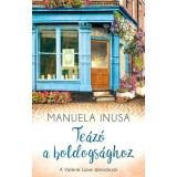 Te&aacute;z&oacute; a boldogs&aacute;ghoz - A Valerie Lane &aacute;lmodoz&oacute;i 1. - Manuela Inusa