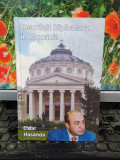 Eldar Hasanov, Heartfelt Diplomacy in Romania, Paideia, București 2010, 169